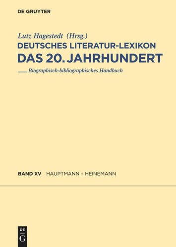 ﻿واژگان ادبی آلمانی. قرن بیستم: جلد 15 Hauptmann - Heinemann