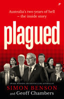 ﻿Plagued: دو سال جهنم استرالیا - داستان درونی
