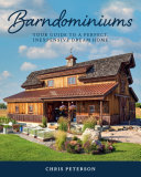 ﻿Barndominiums: راهنمای شما برای یک خانه رویایی عالی و ارزان