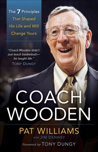 ﻿Coach Wooden: 7 اصل که زندگی او را شکل داد و زندگی شما را تغییر خواهد داد