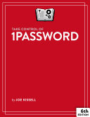 ﻿کنترل 1Password، نسخه 6 را در دست بگیرید