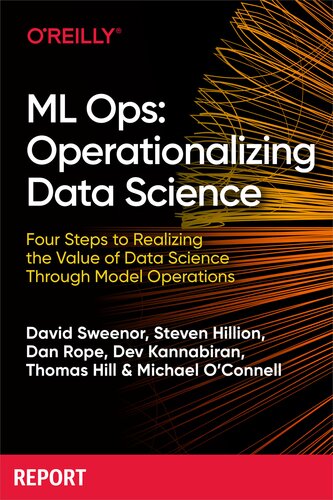 ﻿ML Ops: Operationalizing Data Science