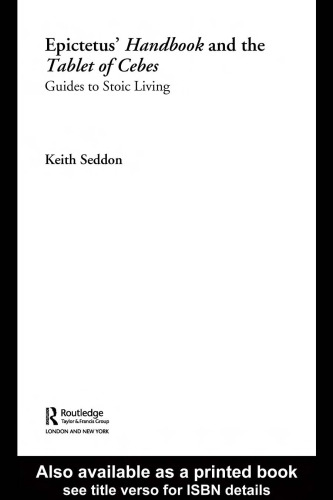 ﻿کتاب راهنمای Epictetus و لوح Cebes: راهنمای زندگی رواقی