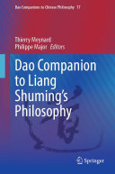 ﻿Dao Companion to Liang Shuming’s Philosophy