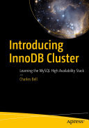 ﻿معرفی InnoDB Cluster: Learning MySQL High Availability Stack