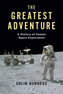 ﻿بزرگترین ماجراجویی: تاریخچه اکتشاف فضای انسان