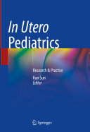﻿In Utero Pediatrics: Research