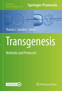 ﻿Transgenesis: روش ها و پروتکل ها
