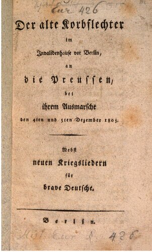 ﻿سبد باف قدیمی در خانه معلولان خارج از برلین، به پروس ها در راهپیمایی آنها در 4 و 5 دسامبر 1805