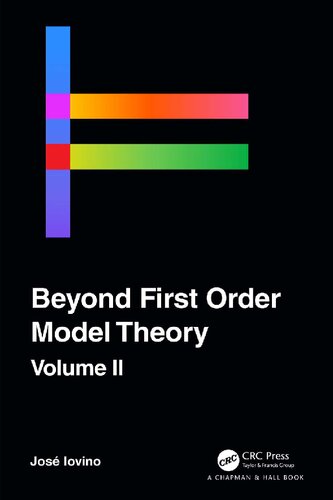 ﻿Beyond First Order Model Theory جلد. 2