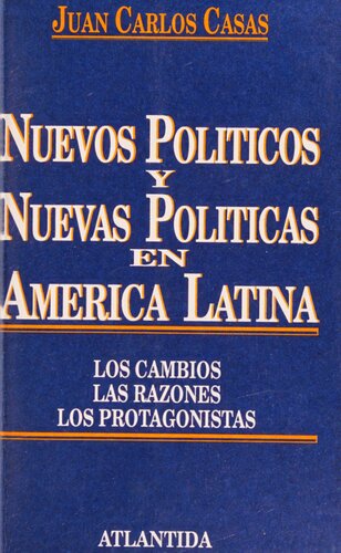 ﻿سیاستمداران جدید و سیاست های جدید در آمریکای لاتین