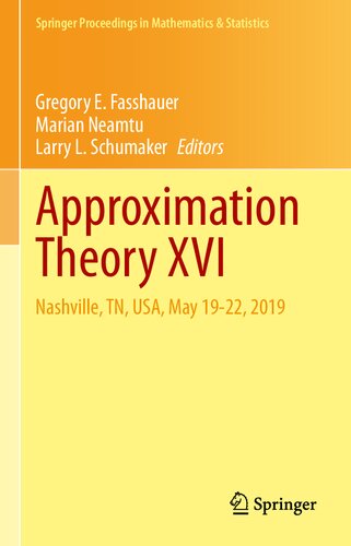 ﻿نظریه تقریب XVI: Nashville ، TN ، USA ، 19-22 مه 2019 (مجموعه مقالات Springer در ریاضیات