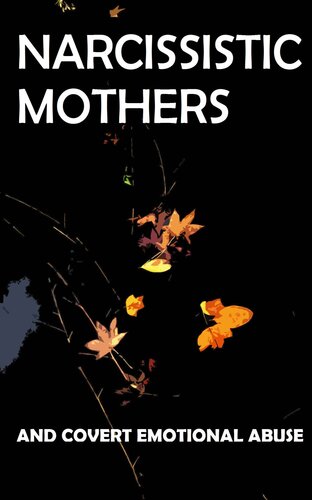 ﻿مادران خودشیفته و آزار عاطفی پنهان