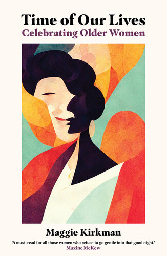 ﻿زمان زندگی ما: تجلیل از زنان مسن