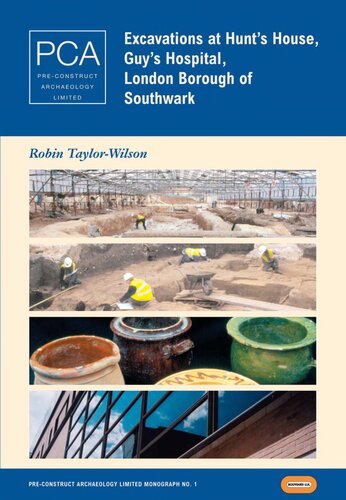 ﻿حفاری در هانتز هاوس، بیمارستان گای، محله ساوتوارک لندن