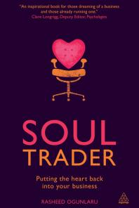 ﻿Soul Trader: بازگرداندن قلب به تجارت شما