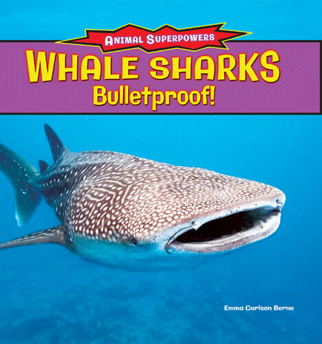 Whale Sharks: Bullet-Proof!
