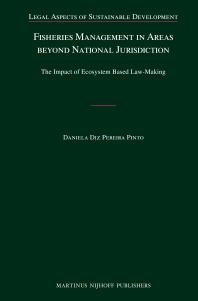 ﻿مدیریت شیلات در مناطق فراتر از صلاحیت ملی: تأثیر قانونگذاری مبتنی بر اکوسیستم