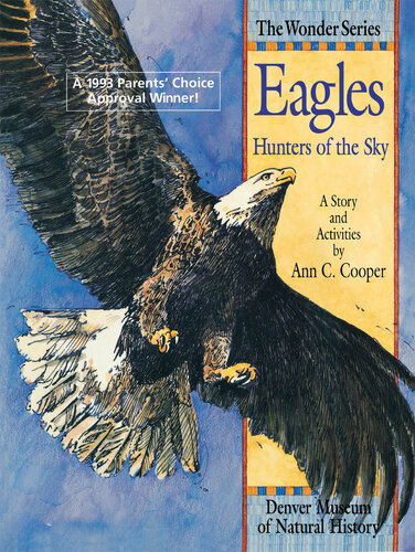 ﻿Eagles: Hunters of the Sky: A Story and Activities