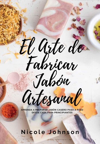 ﻿صابون هنری تولید صابون: یاد بگیرید که صابون خانگی را قدم به قدم از خانه برای مبتدیان تهیه کنید