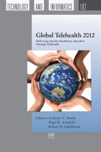 ﻿Global Telehealth 2012: ارائه مراقبت های بهداشتی با کیفیت در همه جا از طریق Telehealth