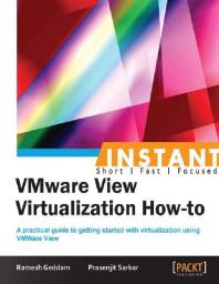 ﻿Instant VMware Virtualization How-To