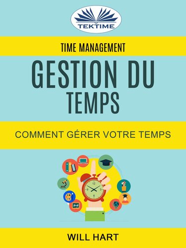 ﻿مدیریت زمان--Gestion Du Temps--چگونه زمان خود را مدیریت کنید