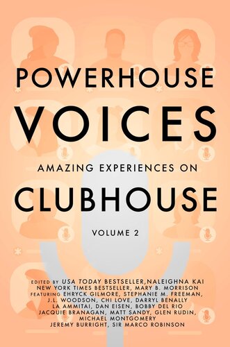 ﻿Powerhouse Voices: تجربیات شگفت انگیز در Clubhouse