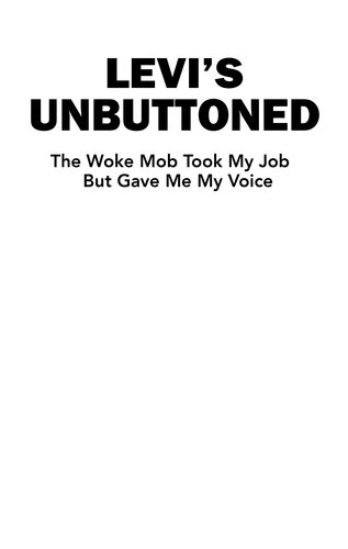 ﻿Levi's Unbuttoned: The Woke Mob شغل من را گرفت اما صدایم را به من داد