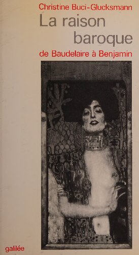 ﻿دلیل باروک: از بودلر تا بنیامین