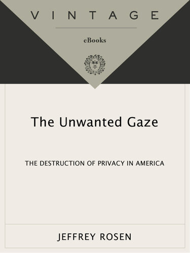 ﻿نگاه ناخواسته: تخریب حریم خصوصی در آمریکا