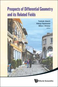 ﻿دورنمای هندسه دیفرانسیل و رشته های مرتبط با آن - مجموعه مقالات سومین کولوکیوم بین المللی هندسه دیفرانسیل و رشته های مرتبط با آن