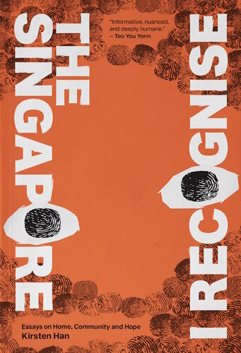 ﻿سنگاپور من می شناسم: مقالاتی در مورد خانه، جامعه و امید