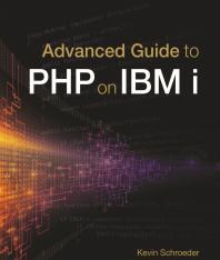 ﻿راهنمای پیشرفته PHP در IBM i