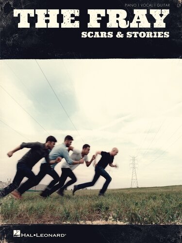 ﻿The Fray--Scars