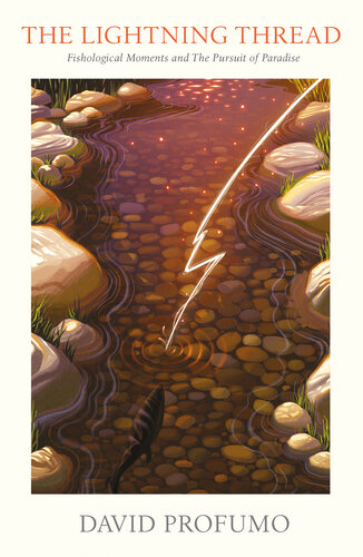 ﻿رعد و برق: لحظه های ماهی شناسی و تعقیب بهشت