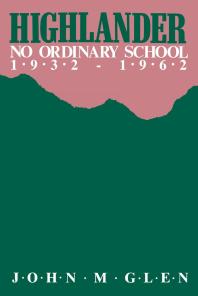 Highlander : No Ordinary School 1932-1962