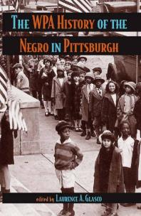 ﻿WPA History of the Negro در پیتسبورگ