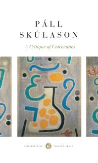 ﻿نقدی بر دانشگاه ها: تاملاتی در مورد وضعیت و جهت گیری دانشگاه مدرن