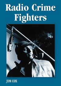 ﻿مبارزان جنایت رادیویی: بیش از 300 برنامه از دوران طلایی