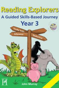 ﻿Reading Explorers Year 3: A Guided Skills Journey
