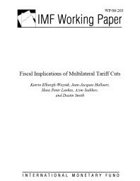 ﻿پیامدهای مالی کاهش تعرفه های چندجانبه