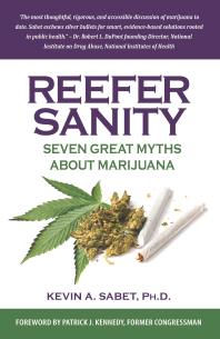 ﻿Reefer Sanity: هفت افسانه بزرگ در مورد ماری جوانا