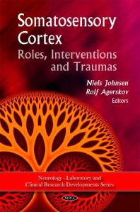 ﻿قشر حسی تنی: نقش ها، مداخلات و آسیب ها: نقش ها، مداخلات و تروما