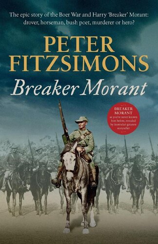 ﻿Breaker Morant: The Epic Story of Boer War و Harry 'Breaker' Morant