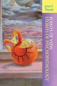 ﻿دیدگاه ها: داستان های آسیب شناسی روانی