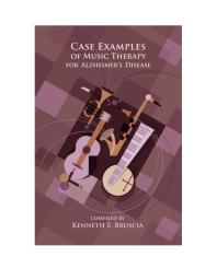 ﻿نمونه های موردی از موسیقی درمانی برای بیماری آلزایمر