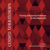 ﻿قلمروهای رمزگذاری شده: ردیابی مسیرهای بومی در هنر رسانه های جدید