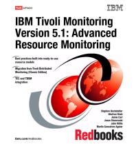 ﻿IBM Tivoli Monitoring نسخه 5.1: نظارت بر منابع پیشرفته