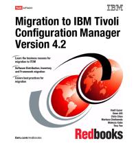 ﻿مهاجرت به IBM Tivoli Configuration Manager نسخه 4.2